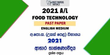 2021 A/L Food Technology Past Paper | English Medium