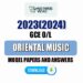 2023(2024) OL Music Model Papers with Answers