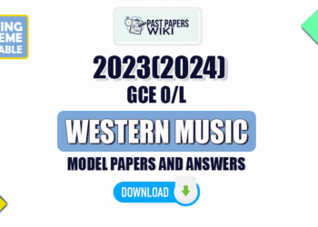 2023(2024) O/L Western Music Model Papers with Answers | English Medium