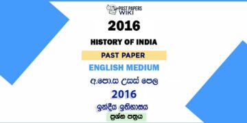 2016 AL History of India Past Paper English Medium
