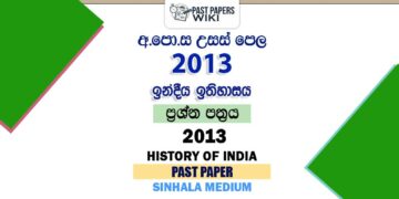 2013 A/L History of India Past Paper Sinhala Medium
