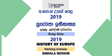 2019 AL History of Europe Marking Scheme Sinhala Medium(Old Syllabus)