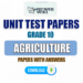 Grade 10 Agriculture Lesson 06 - Unit Test Papers with Answers