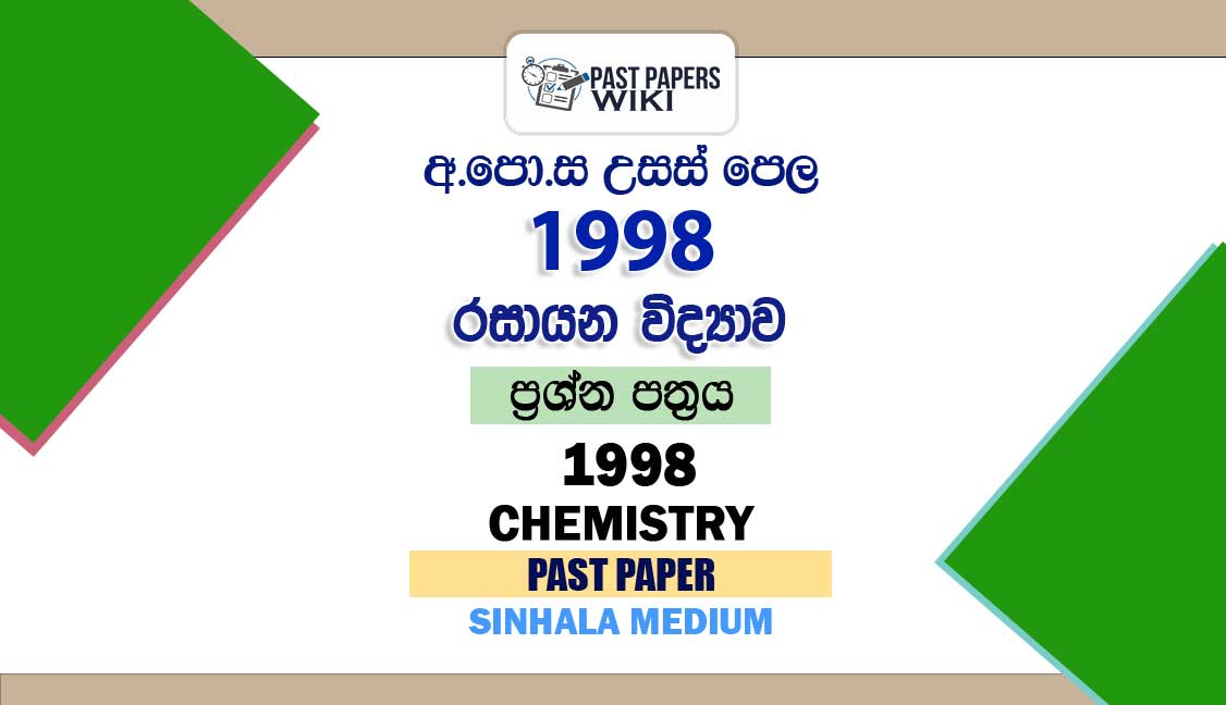 1998 AL Chemistry Past Paper Sinhala Medium