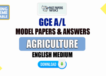 2023 A/L Agricuture Model Papers with Answers | English Medium