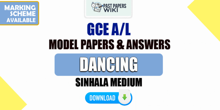2023 A/L Dancing Model Papers with Answers