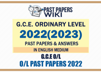 O/L 2022(2023) Past Papers with Answers - English Medium