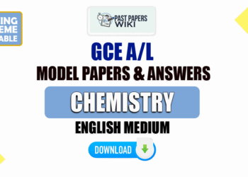 2023 A/L Chemistry Model Papers with Answers | English Medium