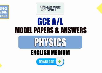 2023 A/L Physics Model Papers with Answers | English Medium