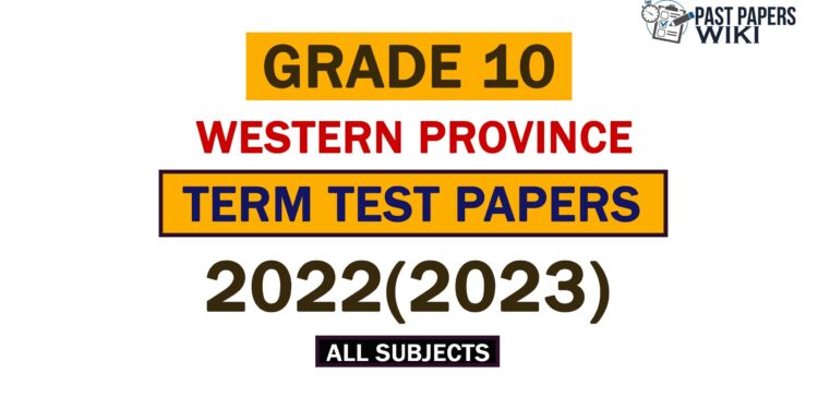 2022 (2023) Western Province Grade 10 3rd Term Test Papers