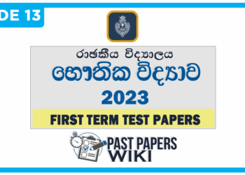 Royal College Physics 1st Term Test paper 2023 - Grade 13