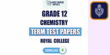 Royal College Grade 12 Chemistry Term Test Papers