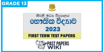 Sivali Central College Physics 1st Term Test paper 2023 - Grade 13