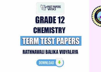 Rathnavali Balika Vidyalaya Grade 12 Chemistry Term Test Papers