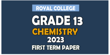 Royal College Chemistry 1st Term Test paper 2023 - Grade 13