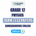 Bandaranayake College Grade 12 Physics Term Test Papers