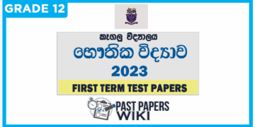 Kegalu Vidyalaya Physics 1st Term Test paper 2023 - Grade 12