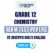 St Joseph’s Girl’s College Grade 12 Chemistry Term Test Papers