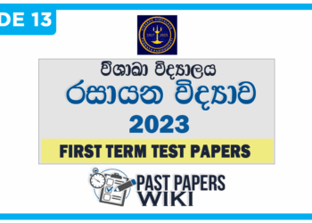 Visakha Vidyalaya Chemistry 1st Term Test paper 2023 - Grade 13