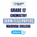 Mahinda College Grade 12 Chemistry Term Test Papers