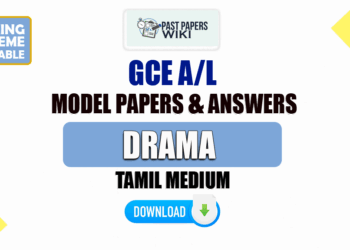 2023 A/L Drama Model Papers with Answers | Tamil Medium
