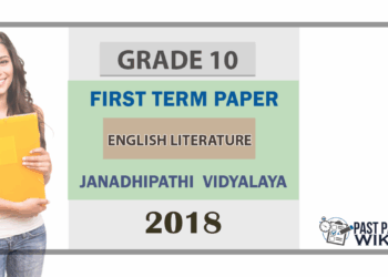Grade 10 English Literature 1st Term Test Paper 2018 - Kotuwa Janadhipathi Vidyalaya