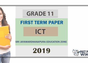 Grade 11 ICT 1st Term Test Paper 2019 English Medium - Sri Jayawardhanapura Education Zone