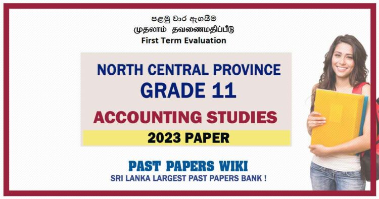 2023 North Central Province Province Grade 11 Accounting Studies 1st Term Test Paper Sinhala Medium