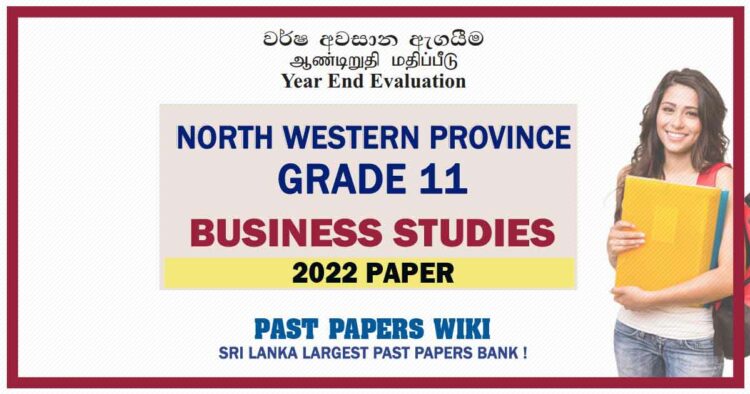 2022 North Western Province Grade 11 Business Studies 3rd Term Test Paper - English Medium