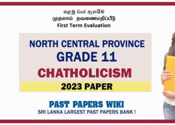 2023 North Central Province Province Grade 11 Chatholicism 1st Term Test Paper Sinhala Medium