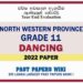 2022 North Western Province Grade 11 Dancing 3rd Term Test Paper