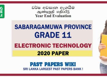 2020 Sabaragamuwa Province Grade 11 Electronic Technology 3rd Term Test Paper