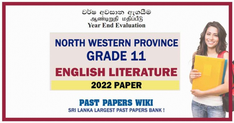 2022 North Western Province Province Grade 11 English Literature 3rd Term Test Paper English Medium