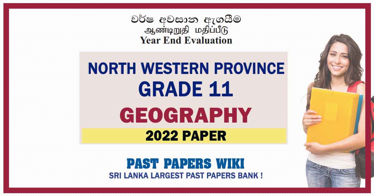 2022 North Western Province Grade 11 Geography 3rd Term Test Paper