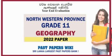 2022 North Western Province Grade 11 Geography 3rd Term Test Paper - English Medium