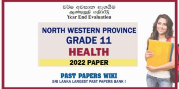 2022 North Western Province Grade 11 Health 3rd Term Test Paper - English Medium
