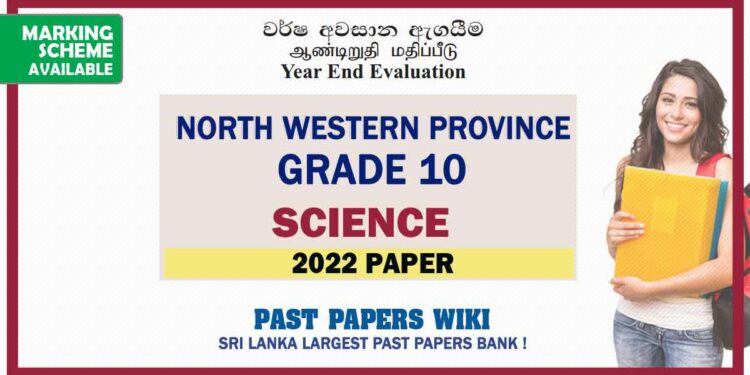 2022 North Western Province Grade 10 Science 3rd Term Test Paper