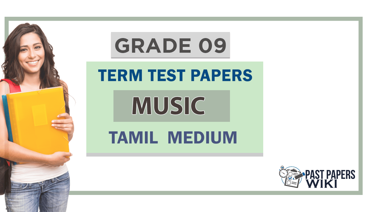 grade 9 music 3rd term test papers tamil medium