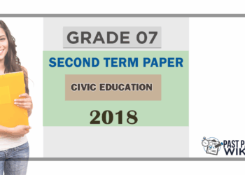 Grade 07 Civic Education 2nd Term Test Paper 2018 English Medium