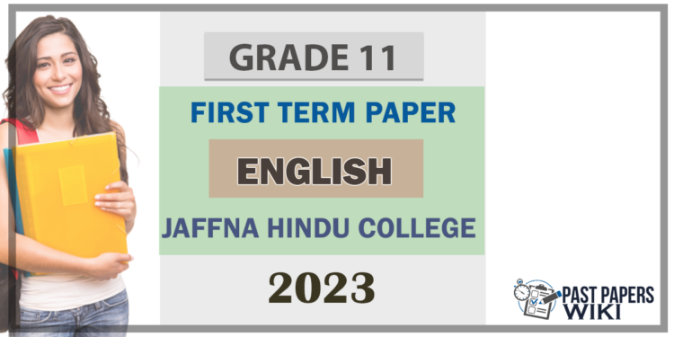 2023 Grade 11 English 1st Term Test Paper