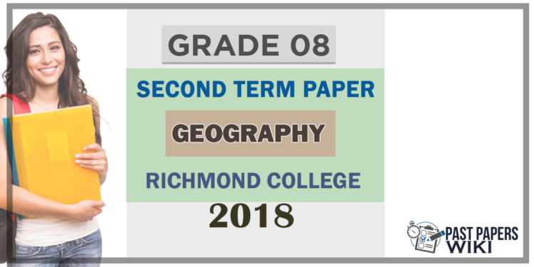 Grade 08 Geography 2nd Term Test Paper 2018 English Medium