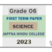 2023 Grade 06 Science 1st Term Test Paper | Jaffna Hindu College