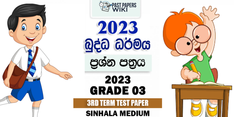 2023 Grade 03 Buddhism 3rd Term Test Paper Sri Bodhi Primary College