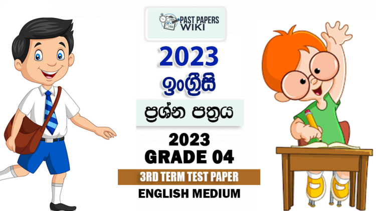 2023 Grade 04 English 3rd Term Test Paper Kolonnawa Balika Vidyalaya