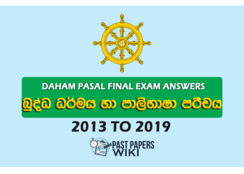 Daham Pasal Final Exam Answers (Pali Abhidharma) 2013 to 2019