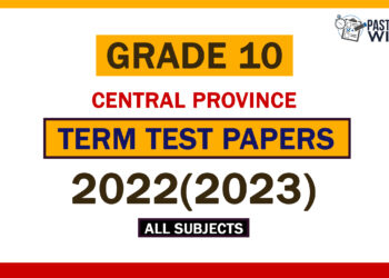 2022(2023) Central Province Grade 10 3rd Term Test Papers