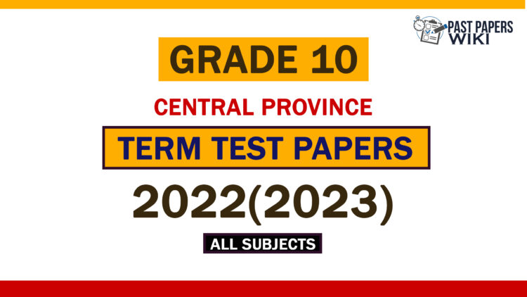 2022(2023) Central Province Grade 10 3rd Term Test Papers