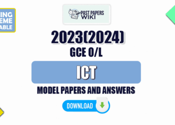 2023(2024) O/L ICT Model Papers with Answers | English Medium