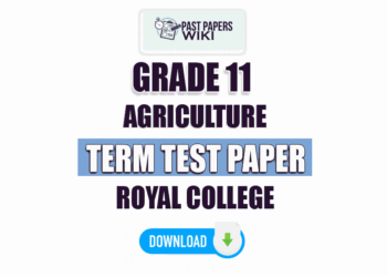 Royal College Grade 11 Agriculture 2nd Term Test Paper 2023 | Tamil Medium