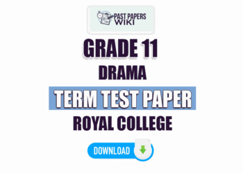 Royal College Grade 11 Drama 2nd Term Test Paper 2023 | Tamil Medium